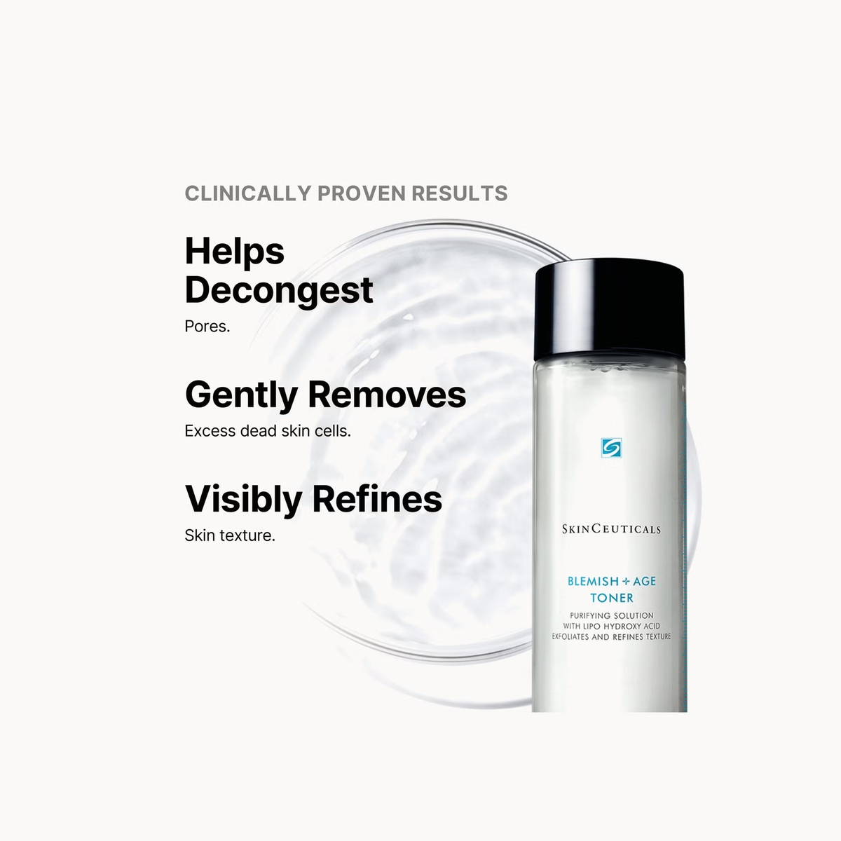 SkinCeuticals Blemish + Age Toner with LHA, glycolic acid and salicylic acid to decongest pores and smooth skin texture